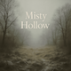 Misty Hollow - AudioJungle Item for Sale